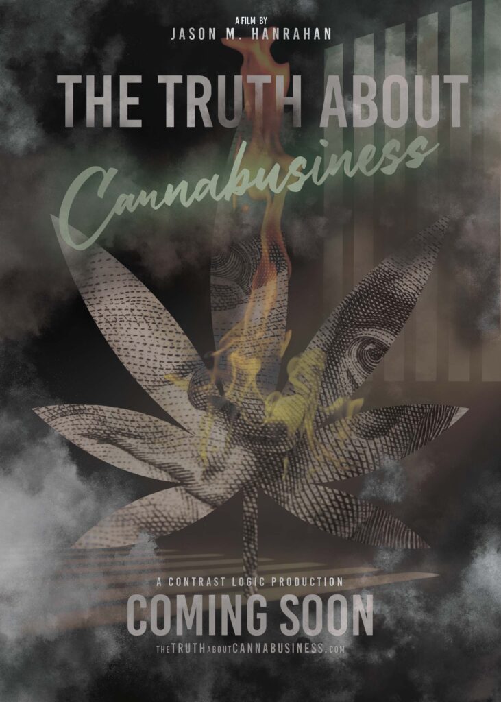 The Truth About Cannabusiness Documentary Film Series